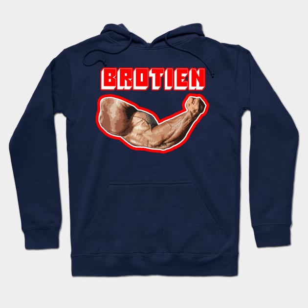 BROTIEN Hoodie by ChickenBurgerDisco